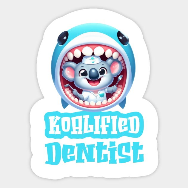 Cute Totally Koalified Dentist Sticker by Dmytro